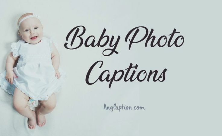 a baby in a white dress with the words baby photo captions