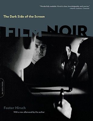 the dark side of the screen film noir by foster hirsch book cover art