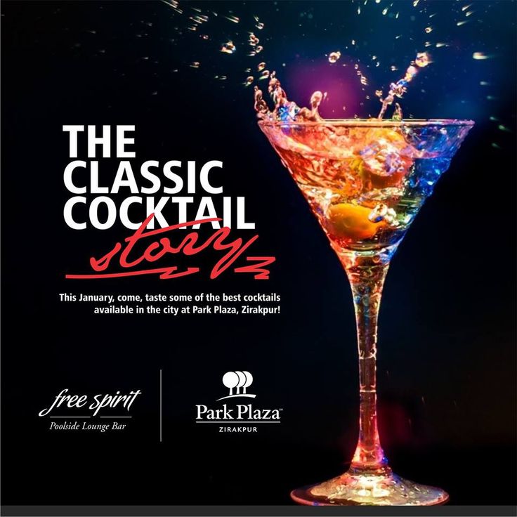 an advertisement for the classic cocktail party with splashing liquid in a martini goblet