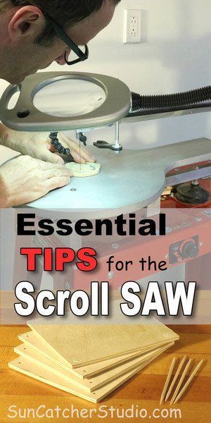 a man working on a piece of wood with the words essential tips for the scroll saw