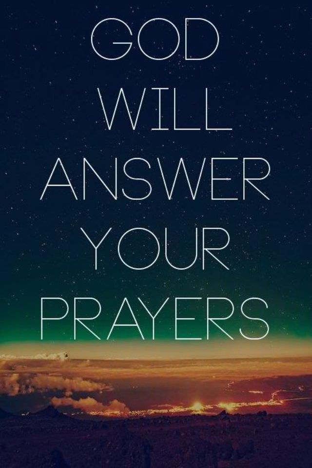 the words god will answer your prayer on a night sky with stars and clouds in the background