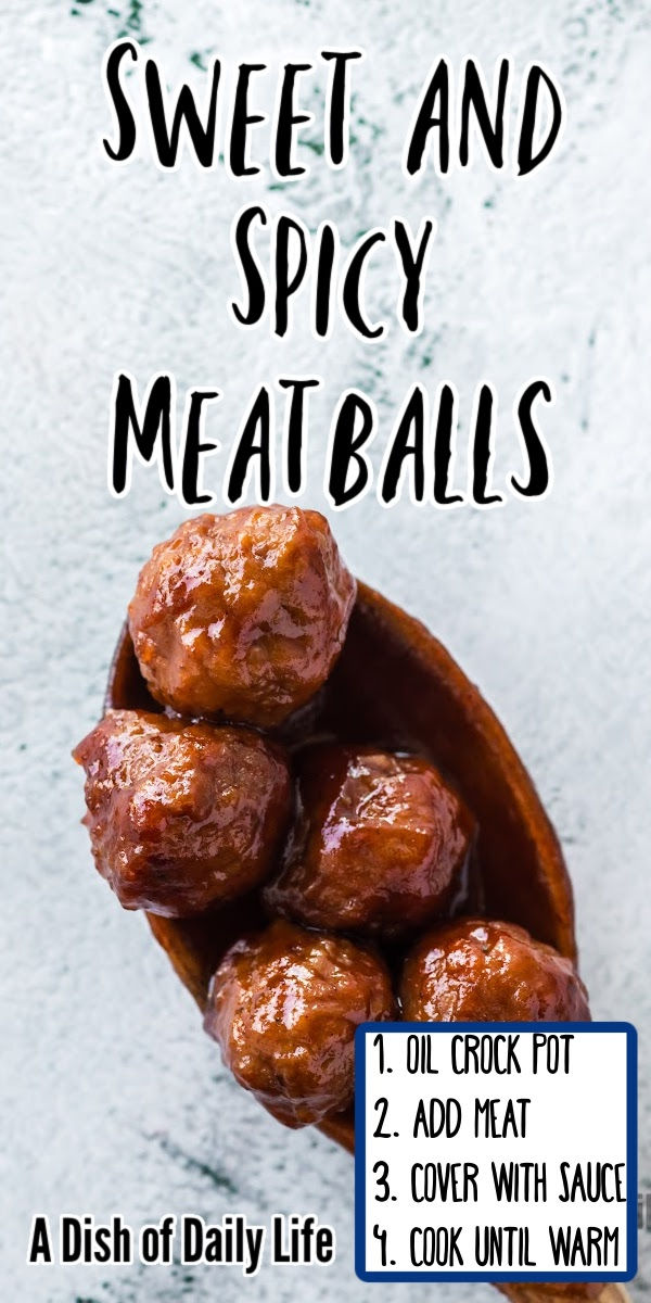 sweet and spicy meatballs recipe in a wooden bowl with text overlay that reads, how to make sweet and spicy meatballs