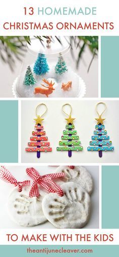 christmas ornament crafts for kids to make with the kids, including handmade ornaments