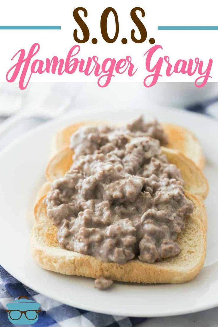 an image of hamburger gravy on toasted bread