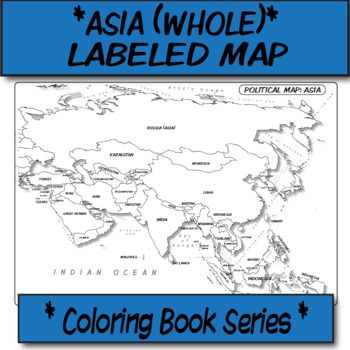 the asia whole labeled map is shown in black and white with blue border around it