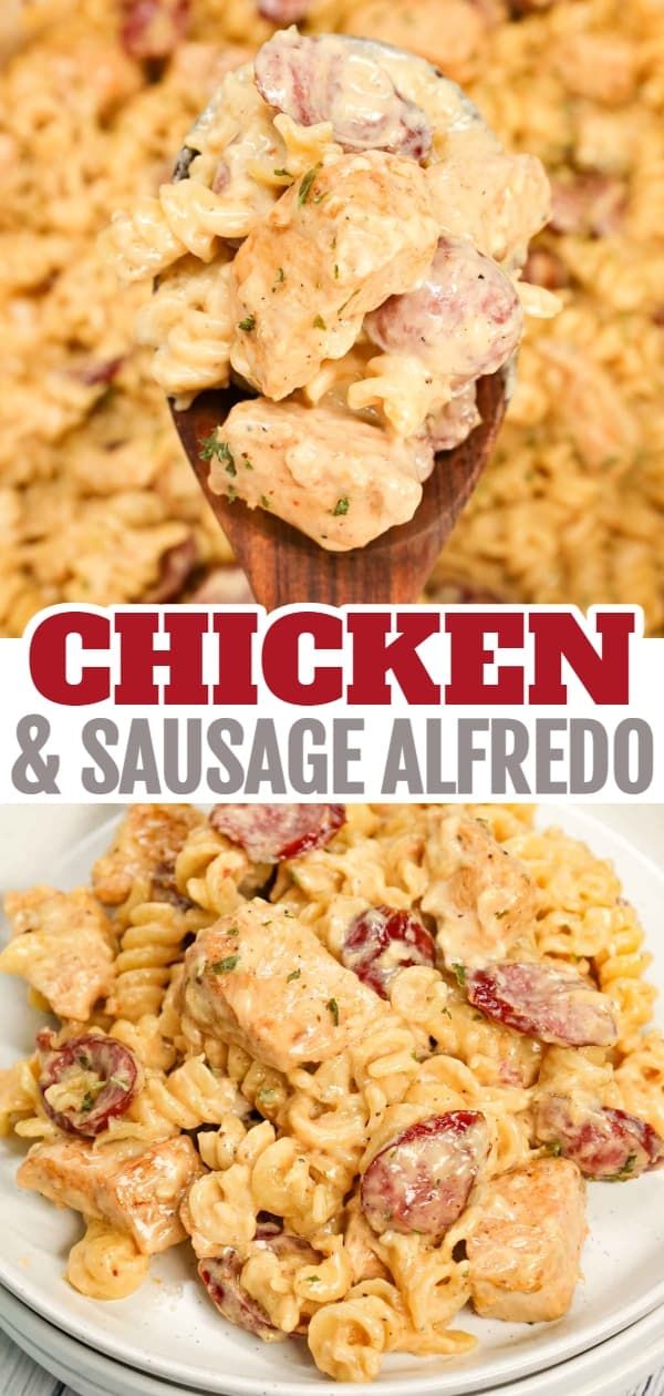 chicken and sausage alfredo on a white plate with the words chicken and sausage alfredo above it