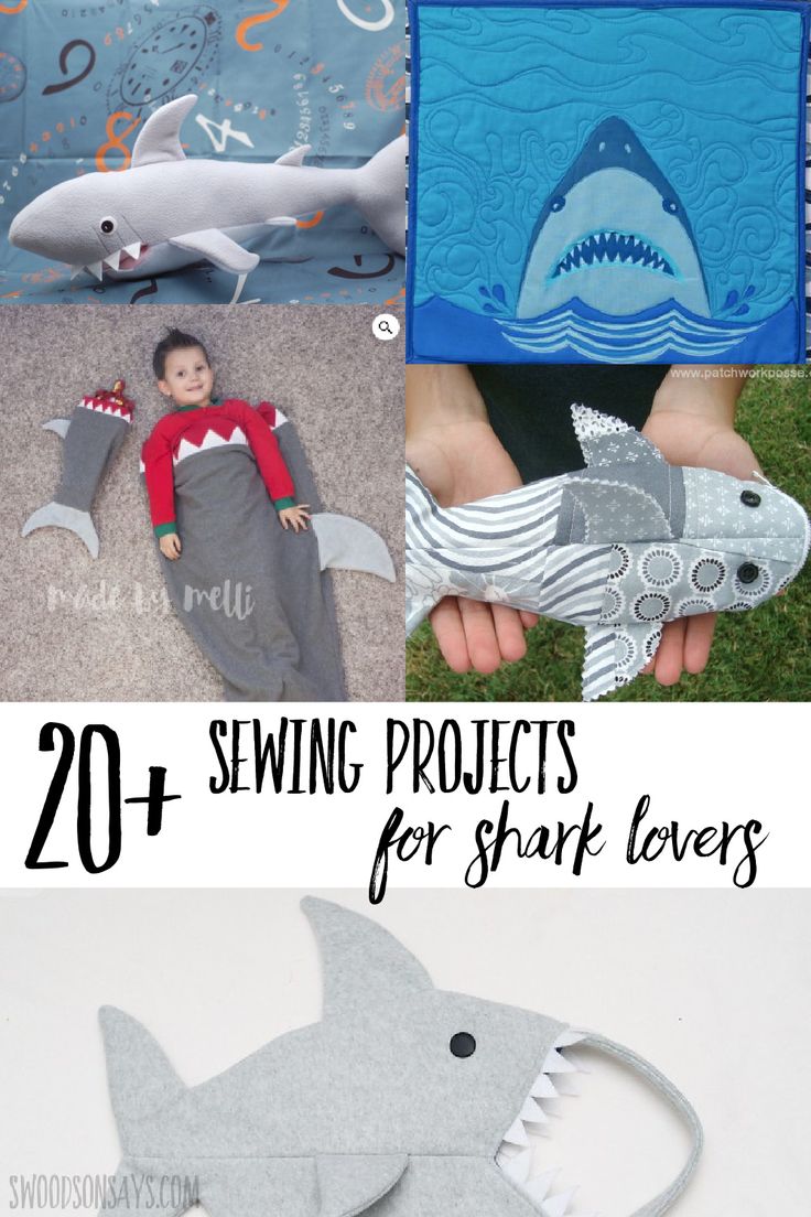 sewing projects for shark lovers with text overlay that reads 20 + sewing projects for shark lovers