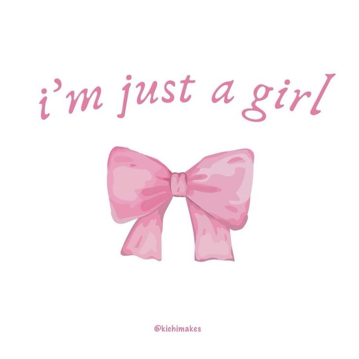 a pink bow with the words i'm just a girl on it