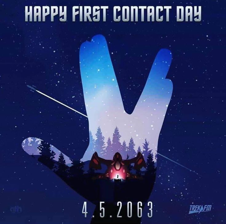 a poster with the words happy first contact day written in front of a night sky