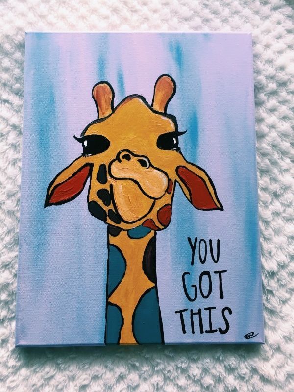 a painting of a giraffe with the words you got this on it