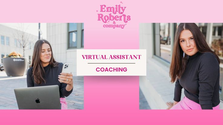 Emily Roberts | Work From Home Mom | Virtual Assistant Coach