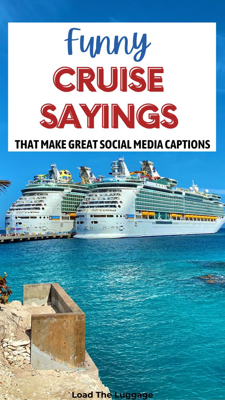 Funny cruise sayings that make great social media captions Cruise Vacation Quotes, Cruise Sayings, Ship Quotes, Cruise Quotes, Sea Quotes, Together Quotes, Vacation Quotes, Ocean Quotes, Packing For A Cruise