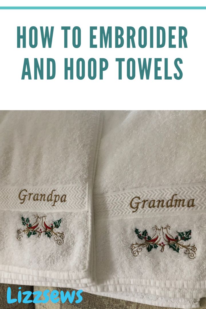 two white towels with embroidered names on them and the words how to embroider and hoop towels