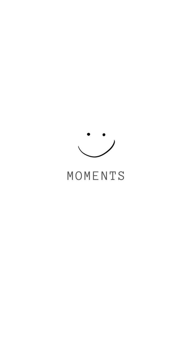 a white background with the words moments written in black on it and a smiling face