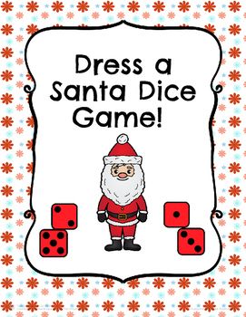 a santa dice game with the words dress a santa dice game in red and white