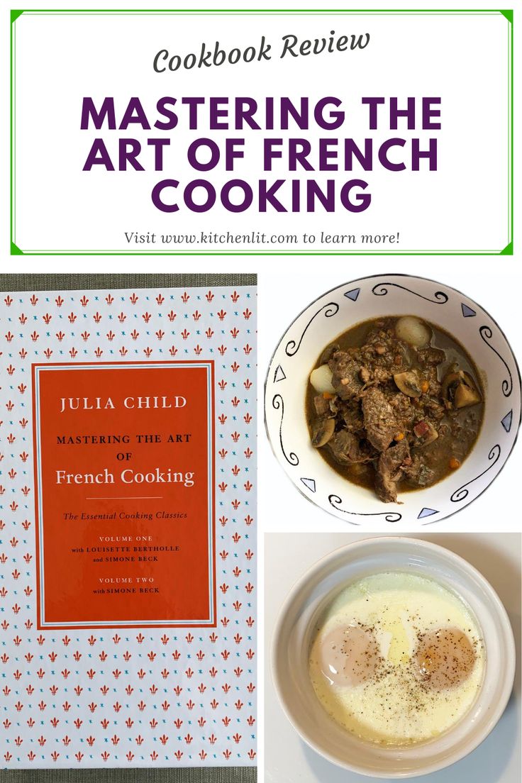 a cookbook and bowl of food with the title mastering the art of french cooking