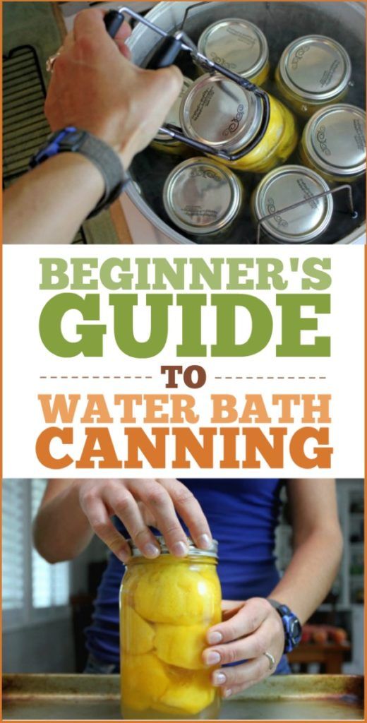 the beginner's guide to water bath canning is an easy and fun way to learn how to use it