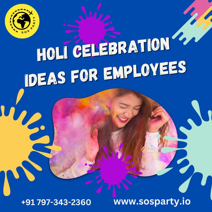 a poster advertising holi celebration ideas for employees