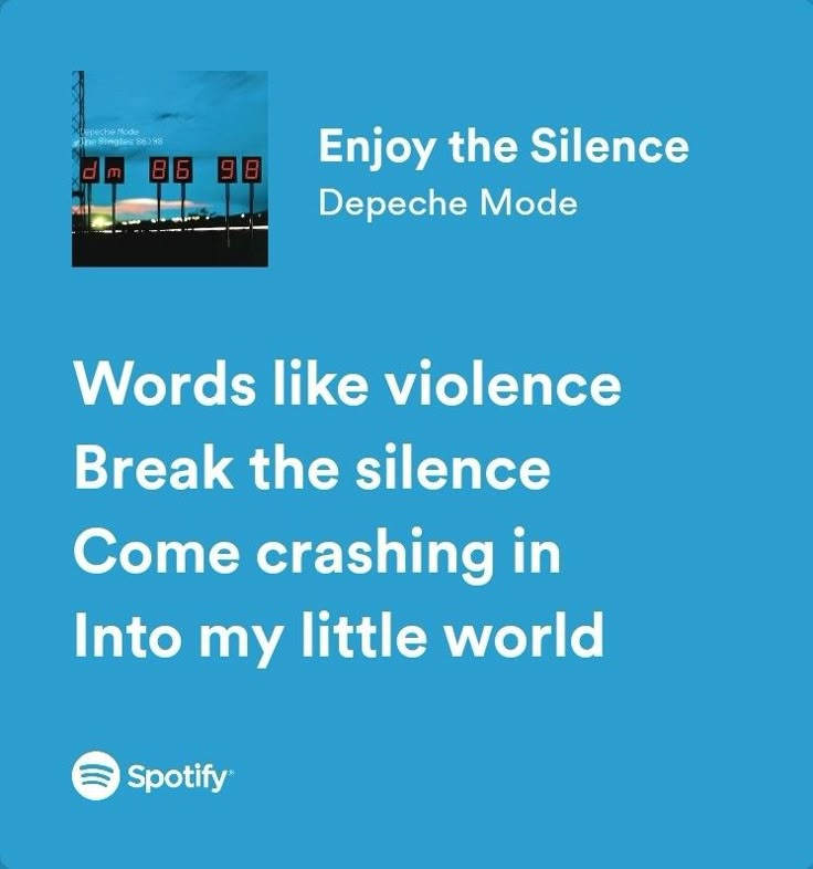 Silence Lyrics, Depeche Mode Lyrics, Poetic Lyrics, Store Quote, Fire Lyrics, Real Lyrics, Enjoy The Silence, Lost In Thought, Music Nerd