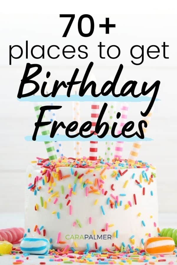 a birthday cake with sprinkles and the words 70 places to get birthday freebies