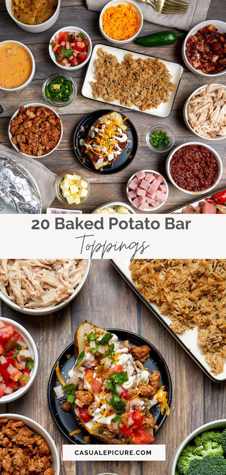 several different types of baked potato bar toppings on plates and in serving dishes with text overlay that reads 20 baked potato bar toppings toppings