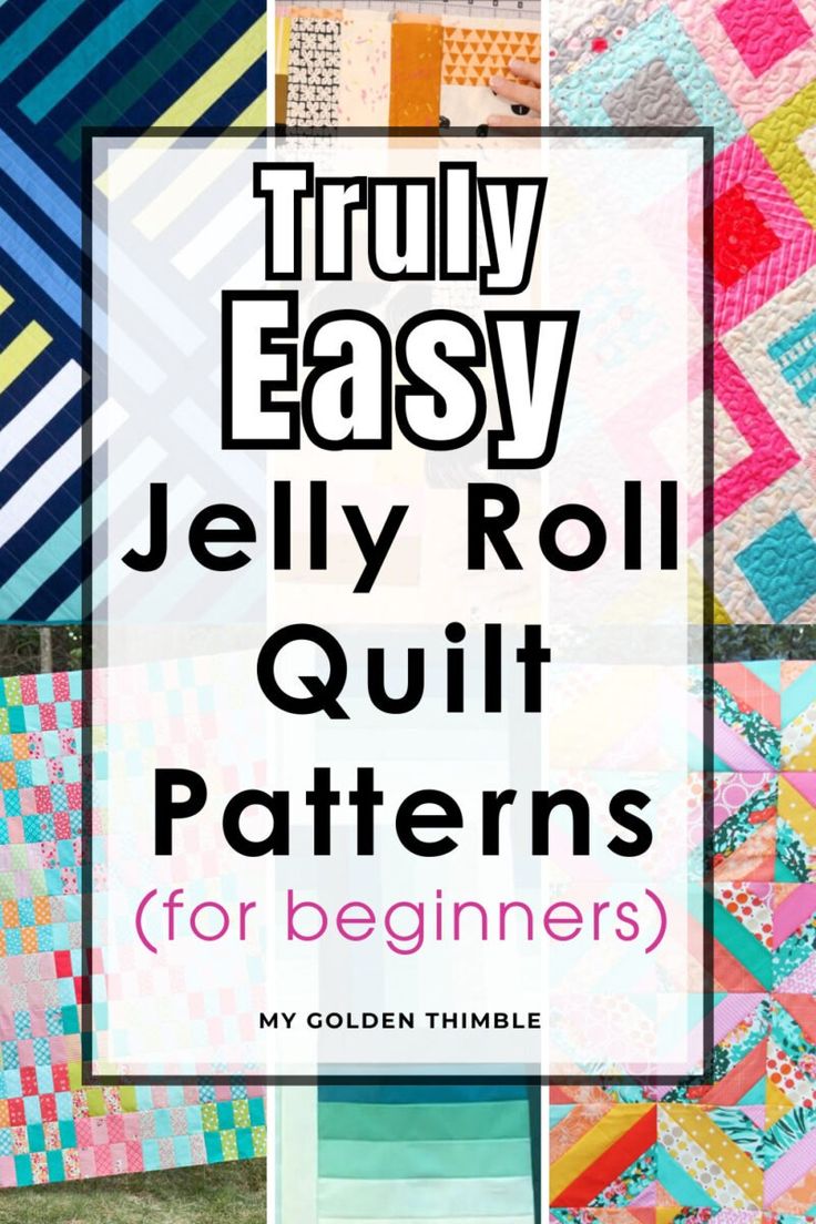 the words truly easy jelly roll quilt patterns for beginners