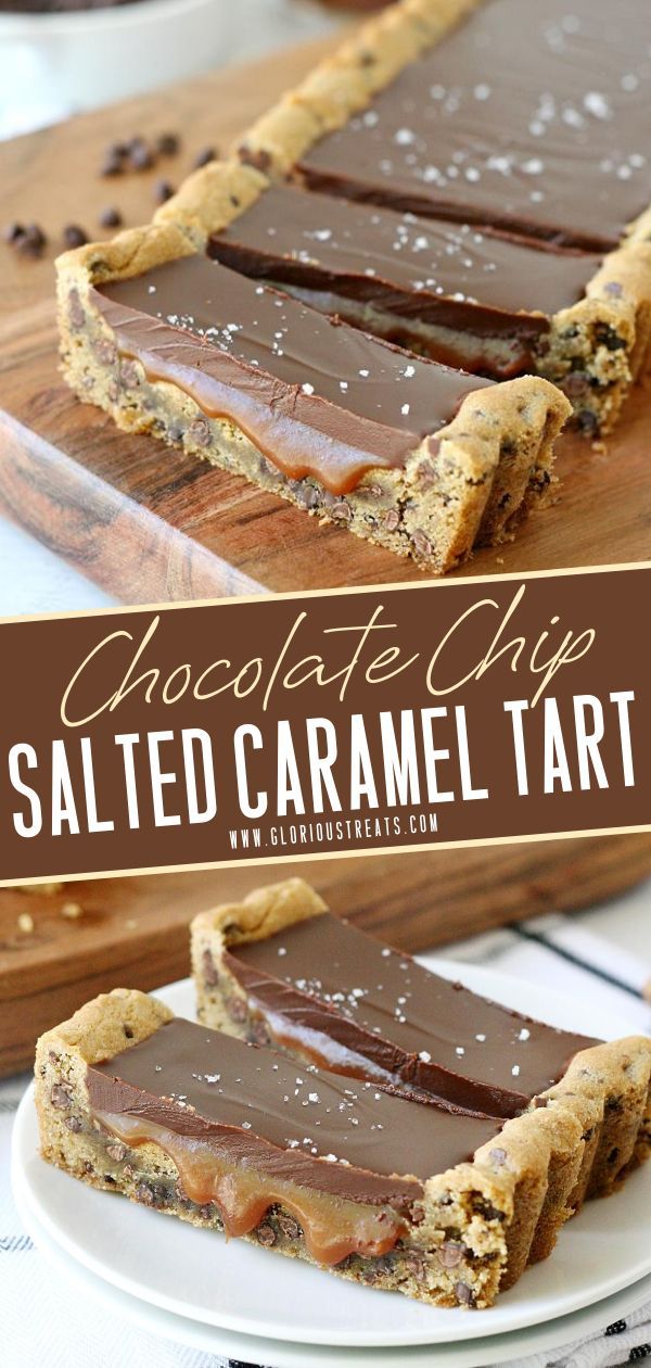 chocolate chip salted caramel tart on a white plate with text overlay