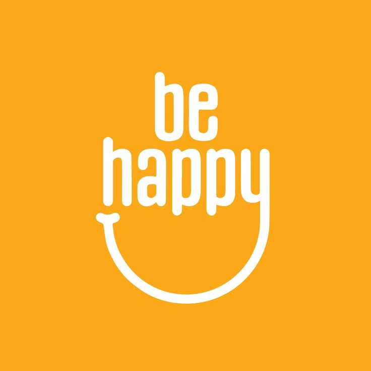 the words be happy are written in white on an orange background with a smiley face