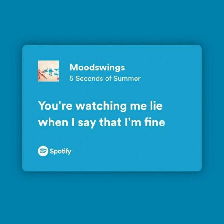 a blue card that says, you're watching me lie when i say that i'm fine