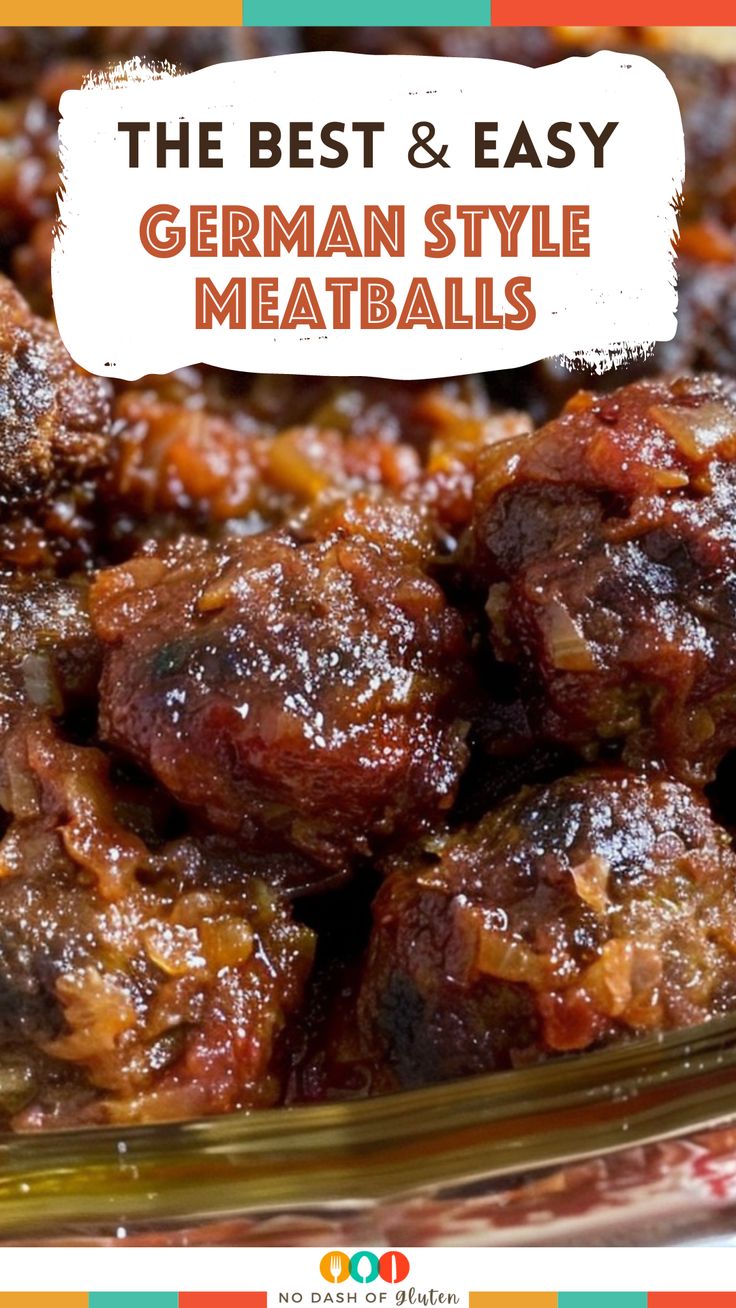 the best and easy german style meatballs in a glass bowl with text overlay