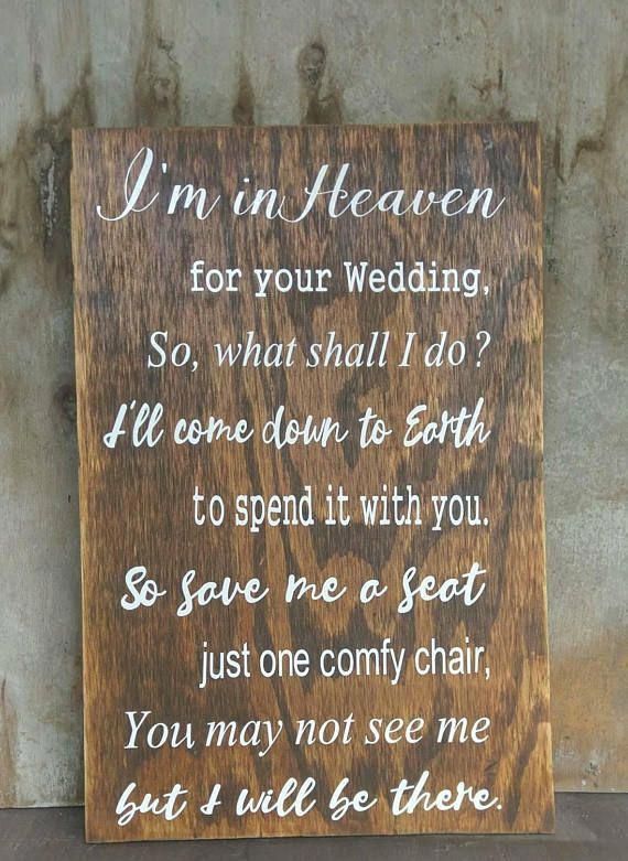 a wooden sign that says i'm in heaven for your wedding so, what shall i do?