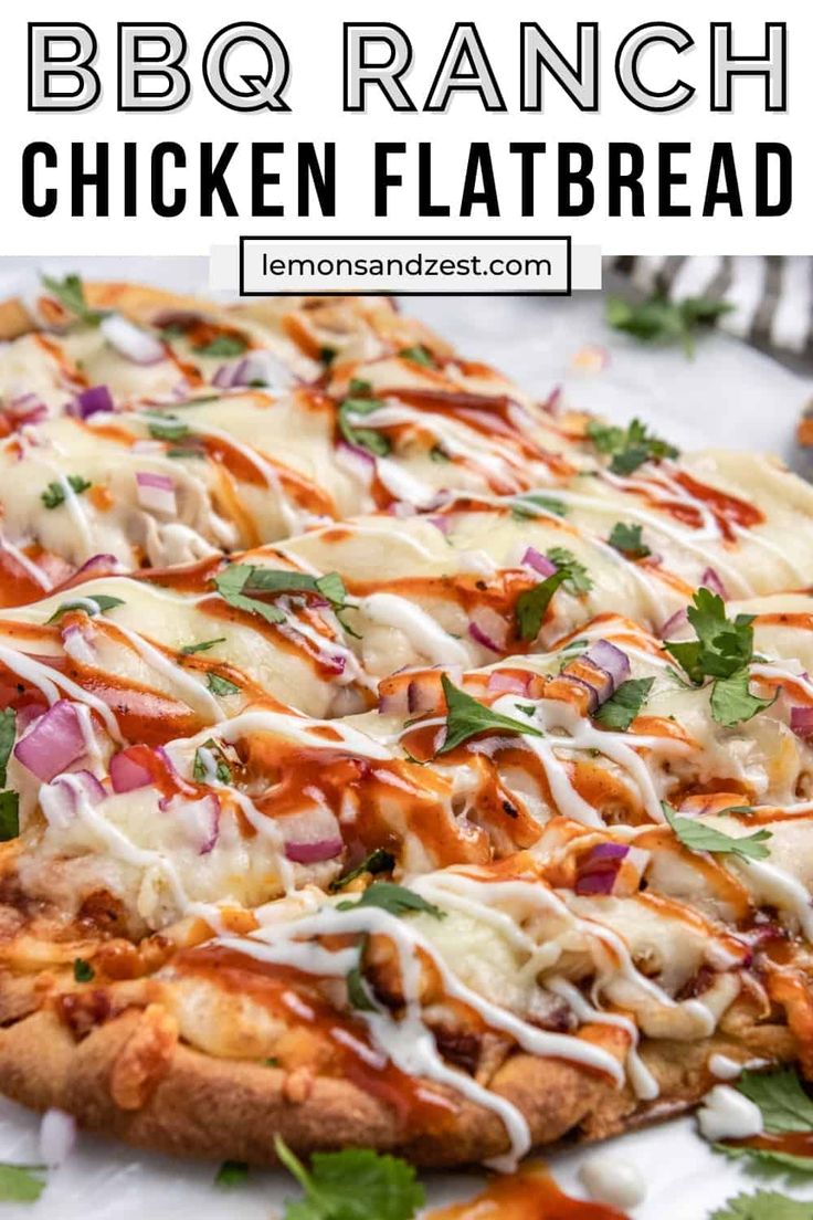 this bbq ranch chicken flatbread pizza is loaded with cheese, onions and cilantro