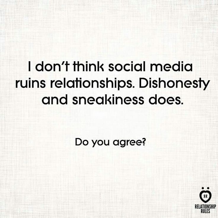 a quote that says i don't think social media runs relationshipss dishonesty and