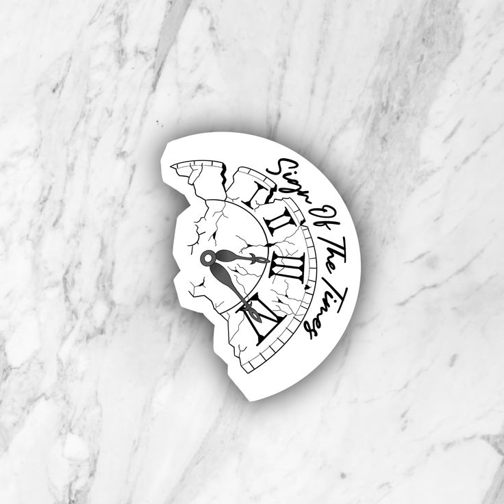 a sticker with the words time is always right on it, and an image of a clock