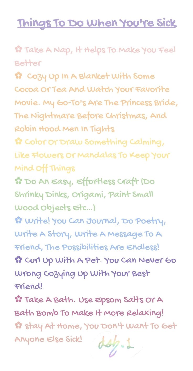 Drinks To Make When Your Sick, How To Make You Feel Better When Sick, Things To Do If You Cant Sleep, Things To Help You When Your Sick, Things To Do While Sick At Home, What To When Your Sick, Things To Do When Not Feeling Well, What To Do When You Sick, Sick Day Checklist