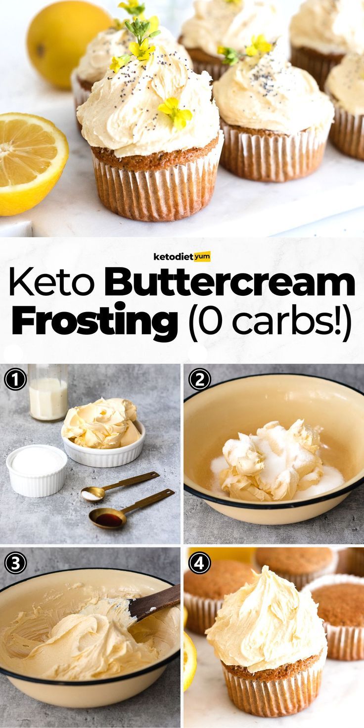 the steps to making keto buttercream frosting in cupcakes are shown