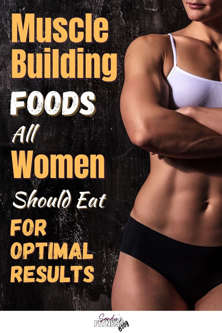 a woman with her arms crossed and the words muscle building foods all women should eat for optimal results