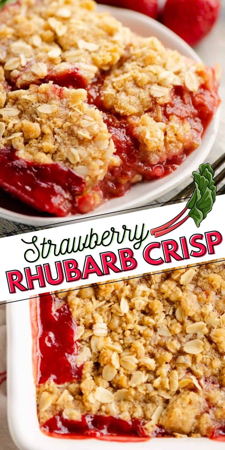 strawberry rhubarb crisp on a white plate with a red and green sign