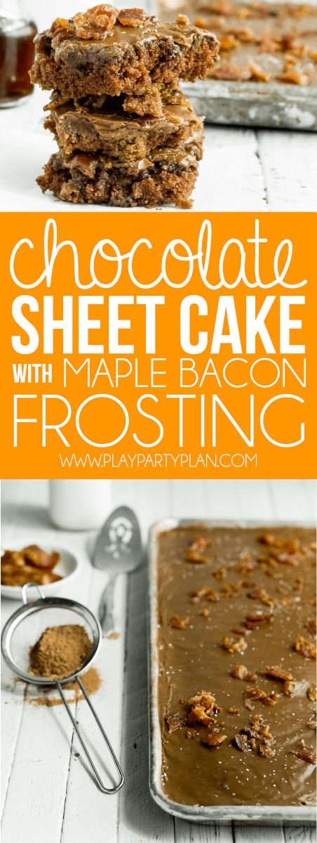 chocolate sheet cake with maple bacon frosting is stacked on top of each other and the words, chocolate sheet cake with maple bacon frosting