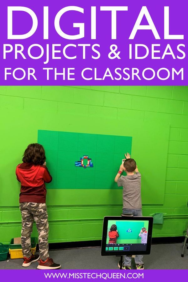 two children are playing with legos in front of a green wall and the words, digital projects & ideas for the classroom