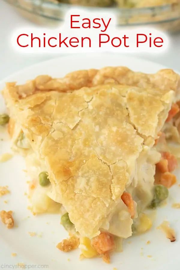 a slice of chicken pot pie on a plate