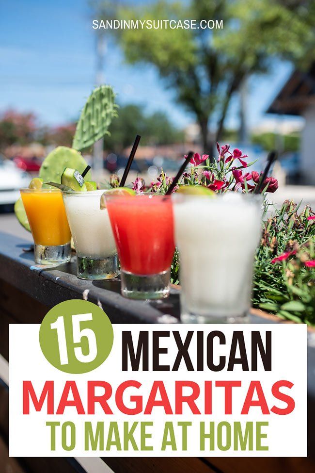 mexican margaritas on a table with text overlay that reads 15 mexican margaritas to make at home