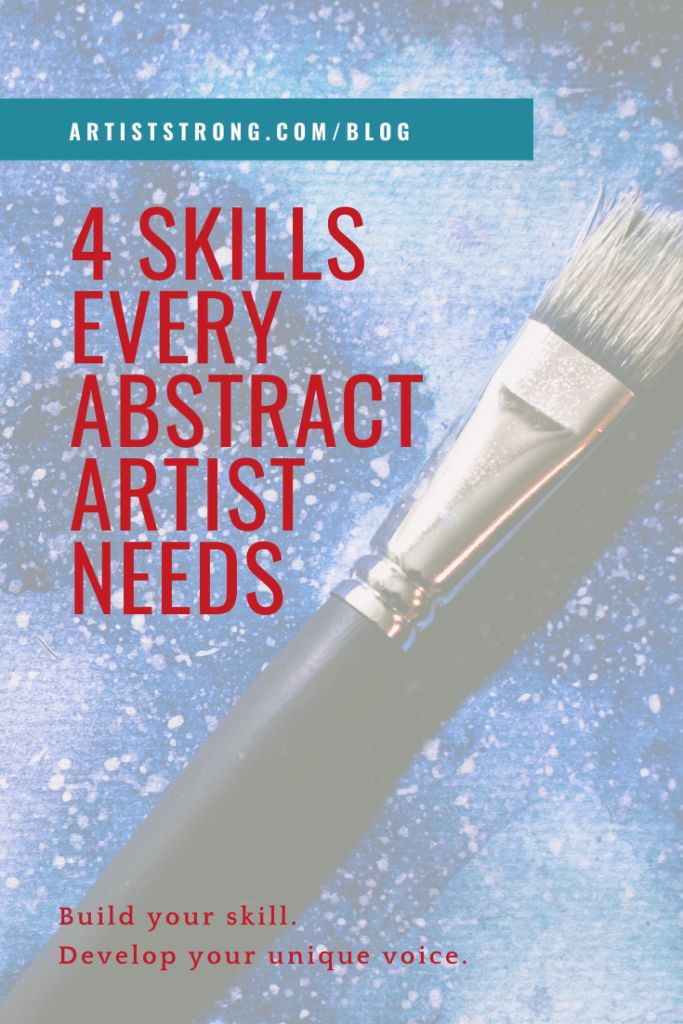 a brush with the words 4 skills every abstract artist needs