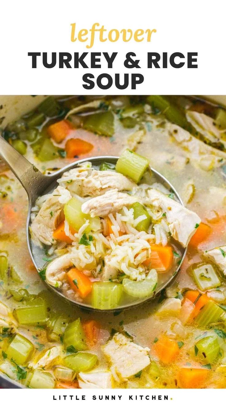 a ladle full of turkey and rice soup with the title overlay reads, leftover turkey and rice soup