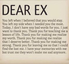 a poem written in black and white with the words dear ex on it's side