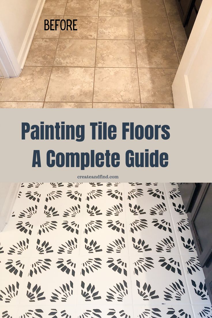 a tile floor with the words painting tile floors a complete guide on top of it