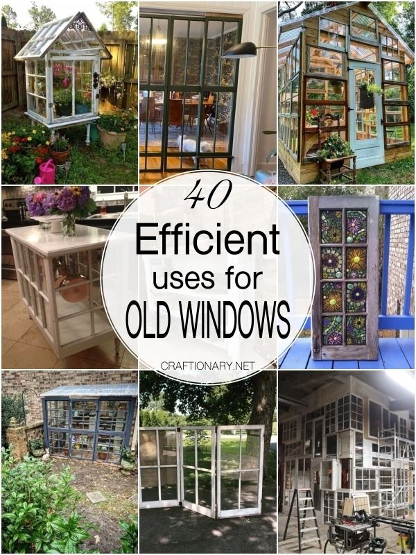 several different types of old windows with text overlay that says 40 efficient uses for old windows