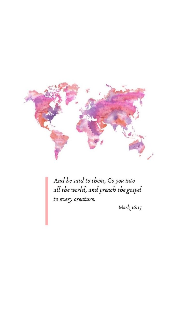 the world map is shown in pink and purple watercolors with a quote on it