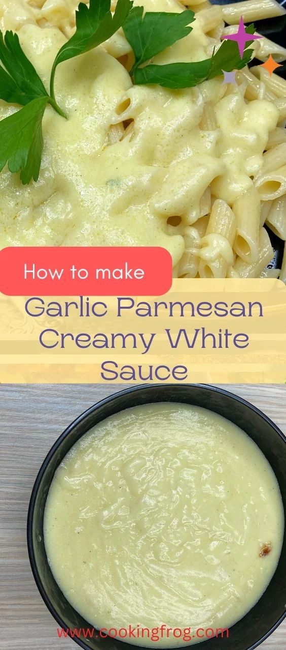 how to make garlic parmesan creamy white sauce