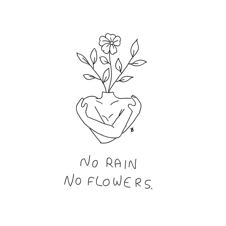 a black and white drawing of a flower in a vase with the words no rain, no flowers